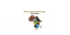 День индустриализации Африки (Africa Industrialization Day) 022